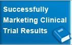 Effektive Kommunikation: Successfully Marketing Clinical Trial Results