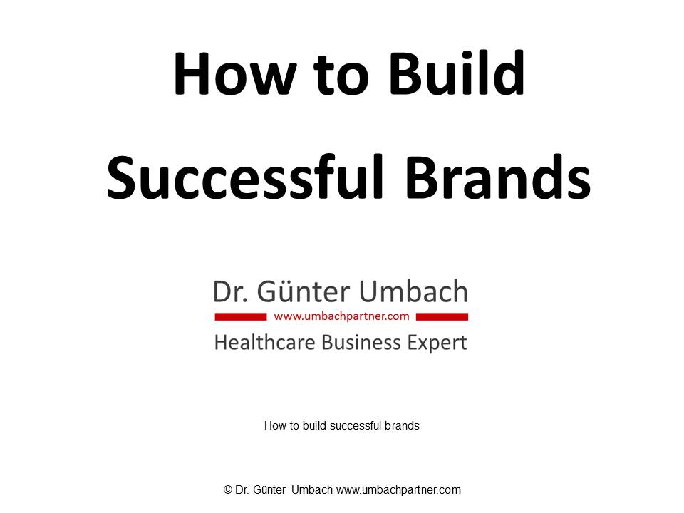 How to Build Successful Brands<b></b>