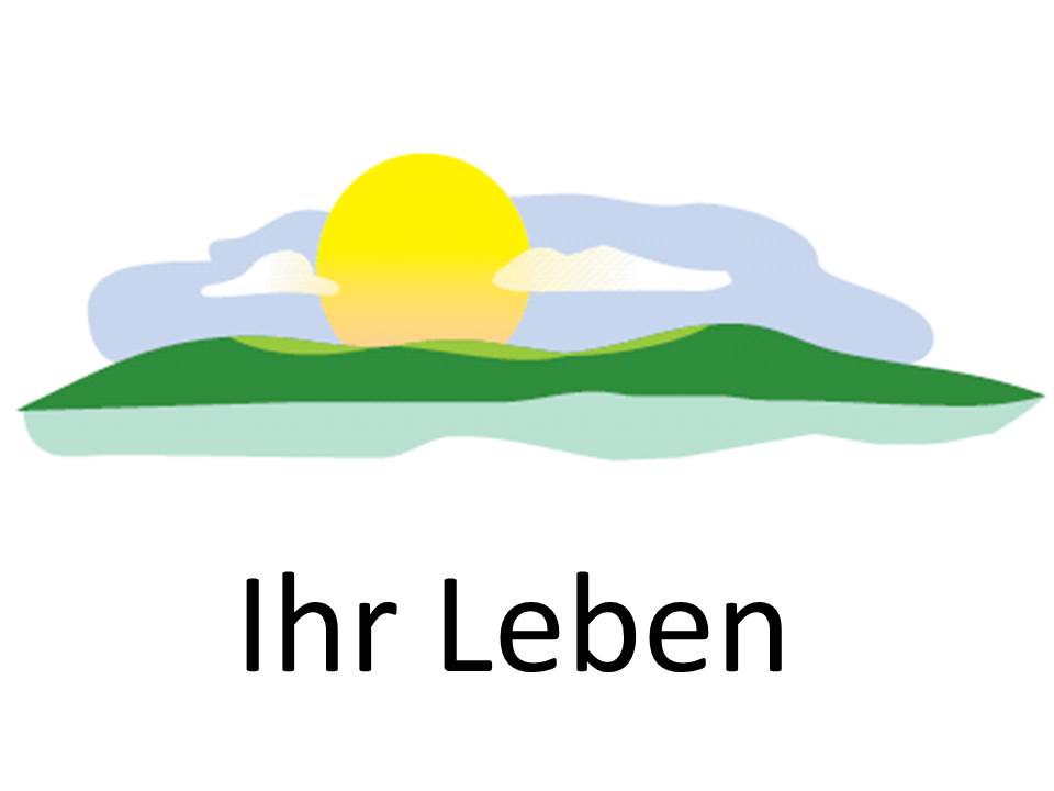 Ihr Leben