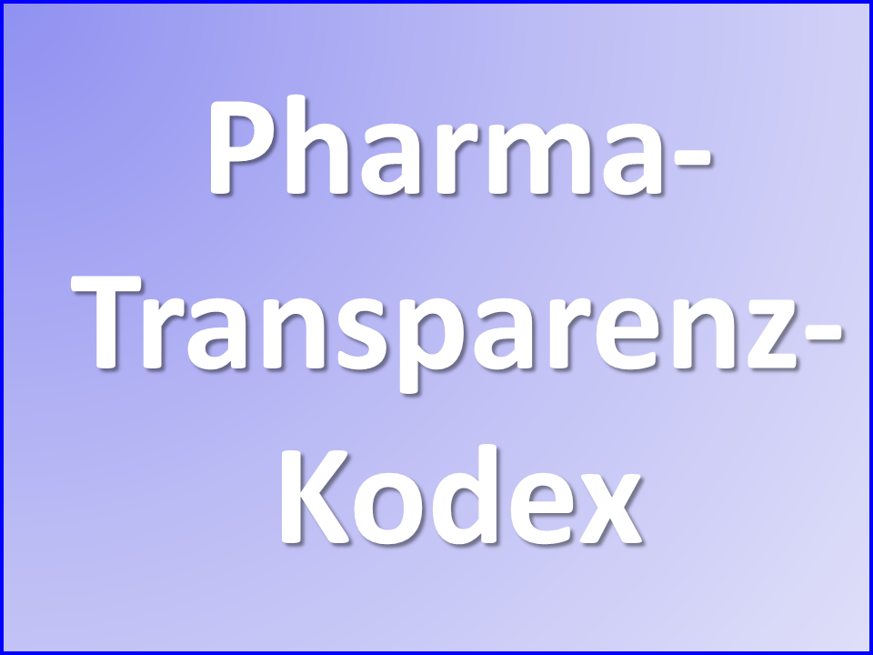 Pharma-Transparenz-Kodex Pharma-Transparenz-Kodex
