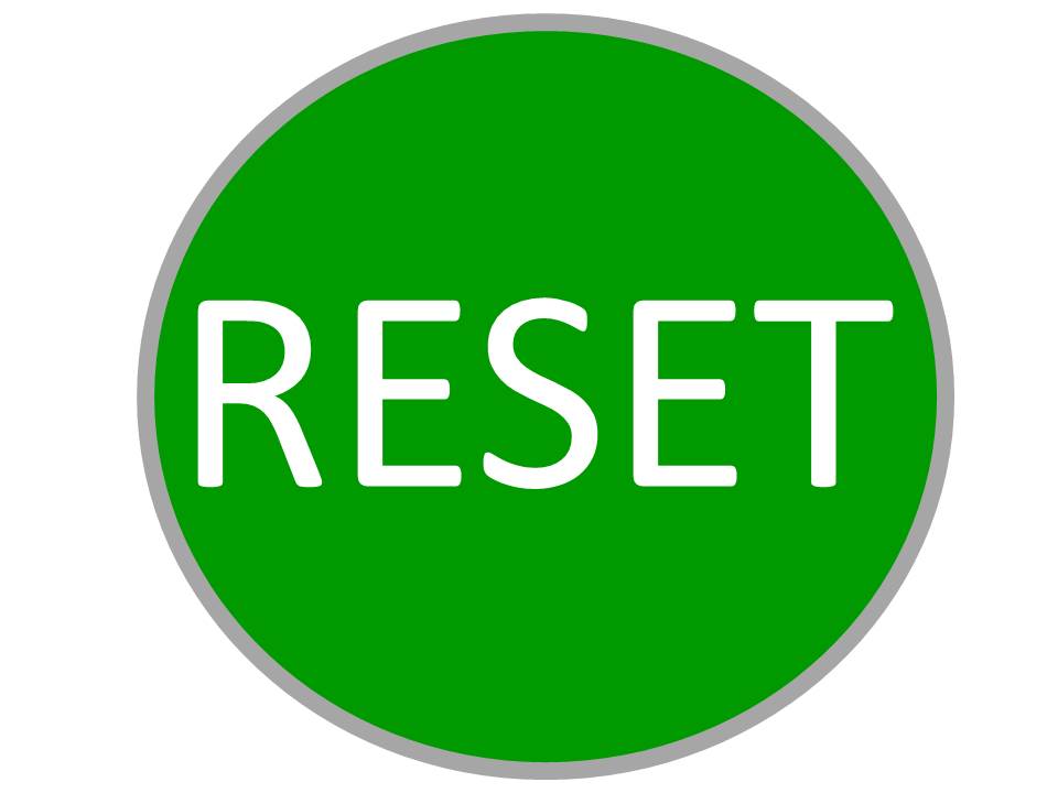 Reset Reset